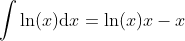 Intergral of ln(x)