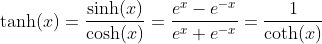 Hyperbolic Tangent Function